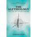The Alethiology: Truth of Everything