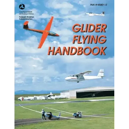 Glider Flying Handbook (FAA-H-8083-13)