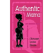Authentic Mama