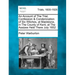 An Account of the Trial, Confession & Condemnation of Six Witches, at Maidstone, in the County of Kent, at the Assizes Held There July 1652