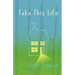 Take This Life