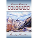 Roadside History of Colorado