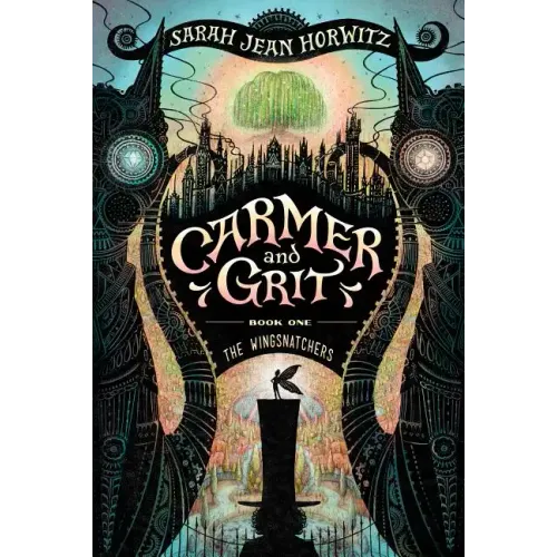 Carmer and Grit, Book One: The Wingsnatchers: Volume 1