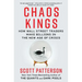 Chaos Kings: How Wall Street Traders Make Billions in the New Age of Crisis