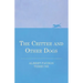 The Critter and Other Dogs