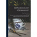Handbook of Ornament: a Grammar of Art, Industrial and Architectural Designing in All Its Branches, for Practical as Well as Theoretical Use
