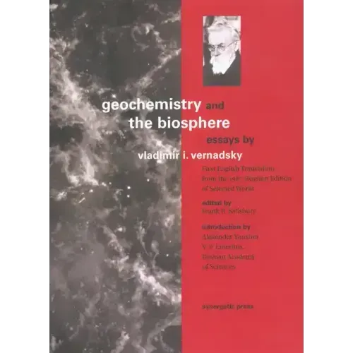 Geochemistry and the Biosphere: Essays