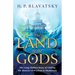 The Land of the Gods: The Long-Hidden Story of Visiting the Masters of Wisdom in Shambhala