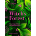 Witch's Forest: Trees in Magic, Folklore and Traditional Remedies