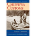 Chippewa Customs