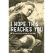 I Hope This Reaches You: An American Soldier's Account of World War I