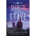Secrets in the Grave