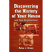 Discovering the History of Your House and Your Neighborhood