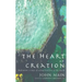 Heart of Creation: Meditation - A Way of Setting God Free in the World