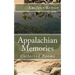 Appalachian Memories: Collected Poems