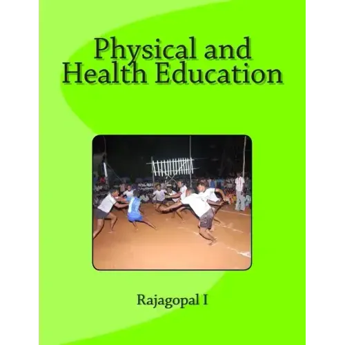 Physical and Health Education: Text Book for Education & Physical Education Students