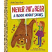 Never Pat a Bear: A Book about Signs