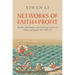 Networks of Faith and Profit: Monks, Merchants, and Exchanges Between China and Japan, 839-1403 CE