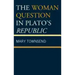 The Woman Question in Plato's Republic