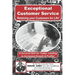 Exceptional Customer Service - Retaining your Customers for Life!