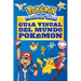 Guía Visual del Mundo Pokémon / Pokemon Visual Companion