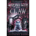 Wrong Side of the Claw
