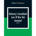 Mckinney'S Consolidated Laws Of New York Annotated; As Amended To The Close Of The Regular Session Of The Legislature Of 1916; (Books 16) Education La