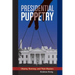 Presidential Puppetry: Obama, Romney and Their Masters