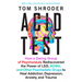 Acid Test: Lsd, Ecstasy, and the Power to Heal