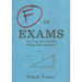 F in Exams: The Very Best Totally Wrong Test Answers