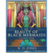The Beauty of Black Mermaids Coloring Book
