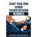 Start Your Own Senior Transportation Business: Discover how you can earn $35 to $60 an hour driving seniors to medical appointments