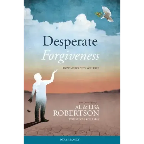 Desperate Forgiveness