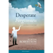 Desperate Forgiveness