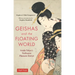 Geishas and the Floating World: Inside Tokyo's Yoshiwara Pleasure District