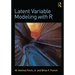 Latent Variable Modeling with R