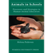 Animals in Schools: Processes and Strategies in Human-Animal Education