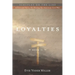 Loyalties: Book II