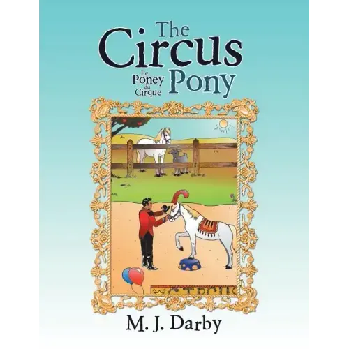 The Circus Pony; Le Poney Du Cirque