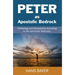 Peter as Apostolic Bedrock
