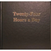 Twenty-Four Hours a Day Larger Print