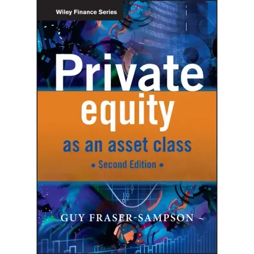 Private Equity as an Asset Class