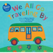 We All Go Traveling by