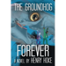 The Groundhog Forever