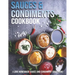 Sauces & Condiments Cookbook: I Love Homemade Sauce And Condiment Cookbook
