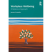 Workplace Wellbeing: A Relational Approach