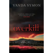 Overkill: Volume 1