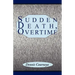 Sudden Death, Overtime