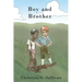Boy and Brother