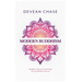 Modern Buddhism: Buddha's Ancient Teachings For The Modern Person